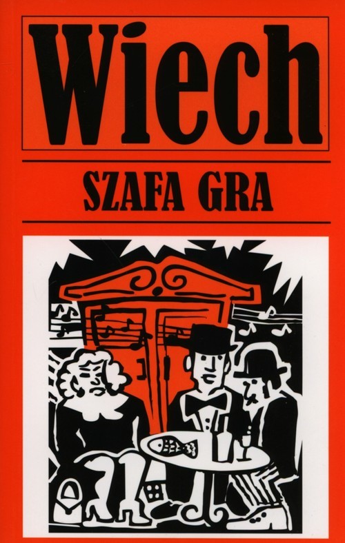 okładka Szafa gra książka | Stefan Wiechecki Wiech
