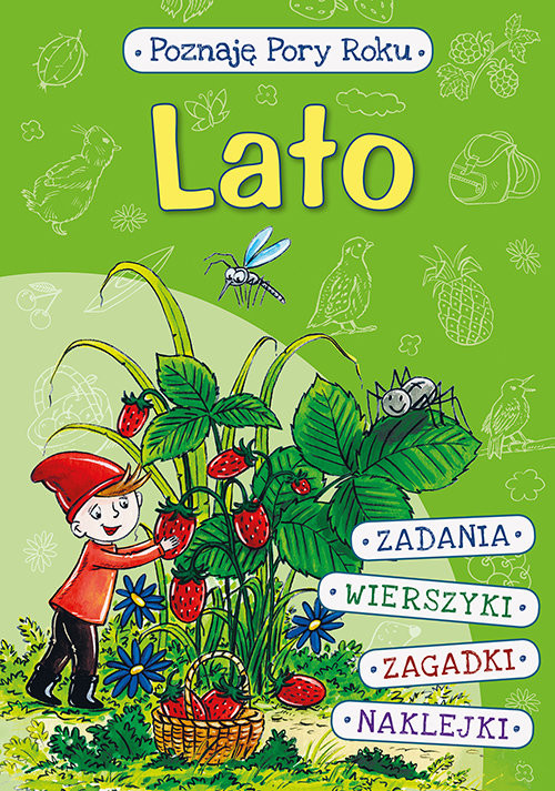 okładka Poznaję pory roku Lato książka | Danuta Klimkiewicz, Maria Kwiecień, Wiesław Drabik