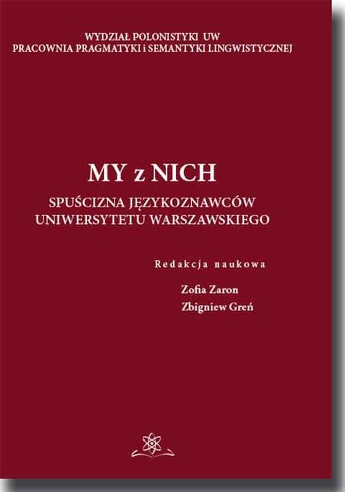 okładka My z Nich Spuścizna językoznawców Uniwersytetu Warszawskiego książka