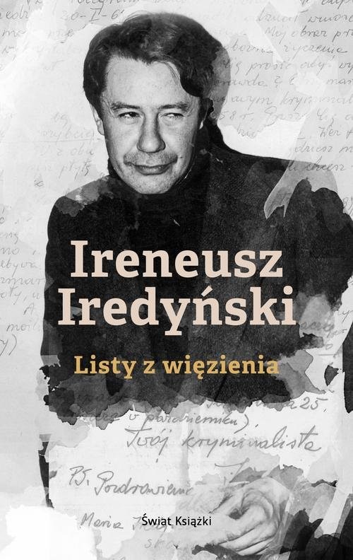 okładka Listy z więzienia książka | Ireneusz Iredyński