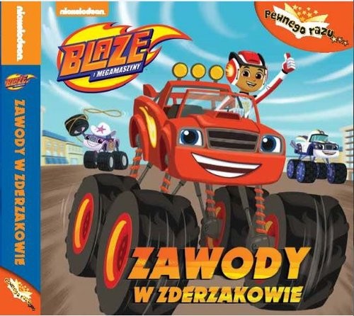 okładka Blaze i Megamaszyny Pewnego razu Zawody w zderzakowie książka