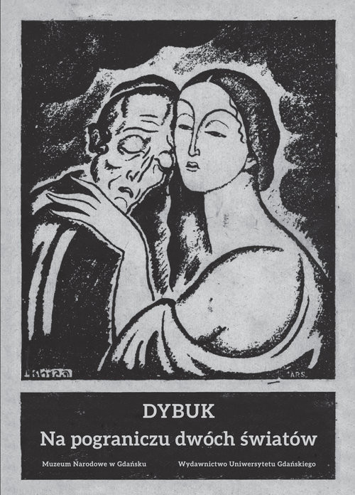 okładka Dybuk Na pograniczu dwóch światów książka