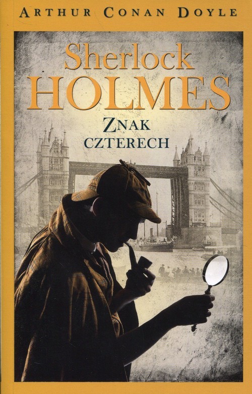 okładka Sherlock Holmes Znak czterech książka | Arthur Conan Doyle