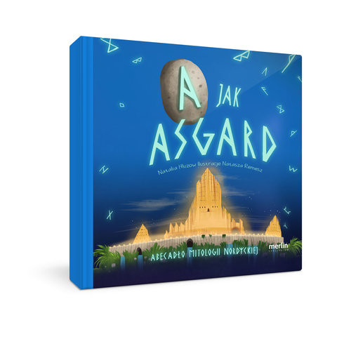 okładka A jak Asgard Abecadło mitologii nordyckiej książka | Natalia Hluzow