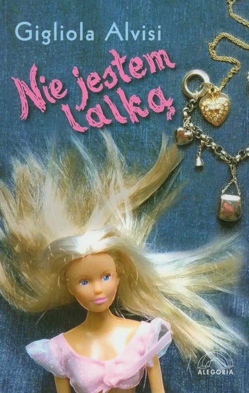okładka Nie jestem lalką książka | Alvisi Gigliola