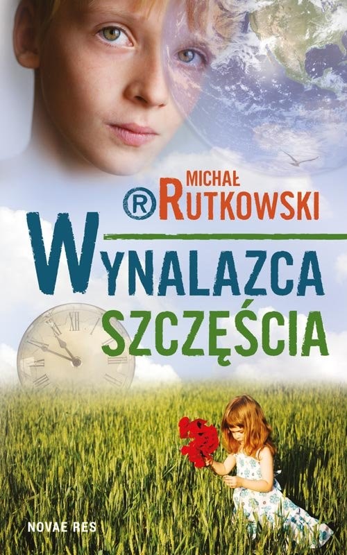 okładka Wynalazca szczęścia książka | Michał Rutkowski