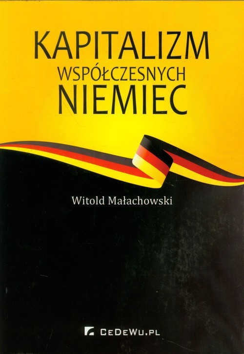 okładka Kapitalizm współczesnych Niemiec książka | Małachowski Witold
