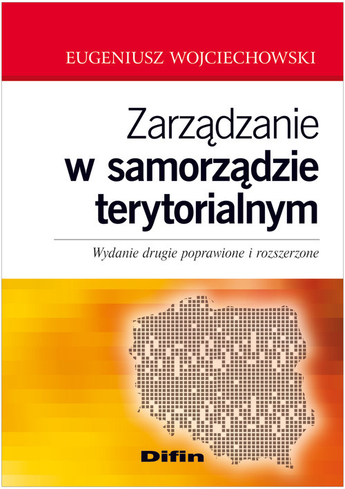 okładka Zarządzanie w samorządzie terytorialnym książka | Eugeniusz Wojciechowski