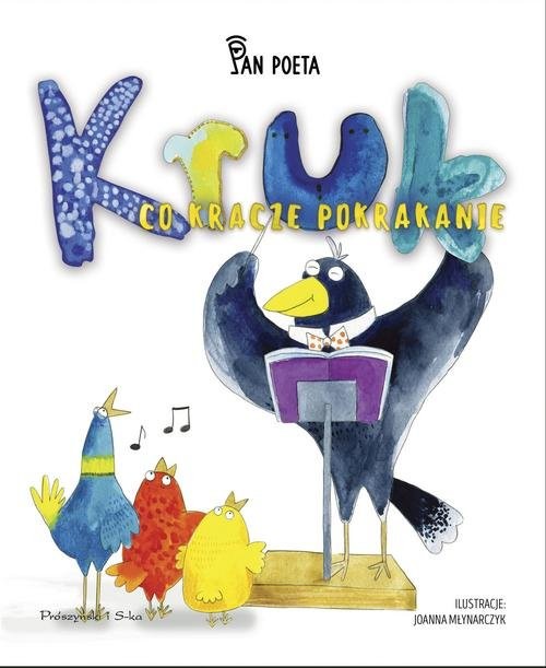okładka Kruk co kracze pokrakanie książka | Pan Poeta