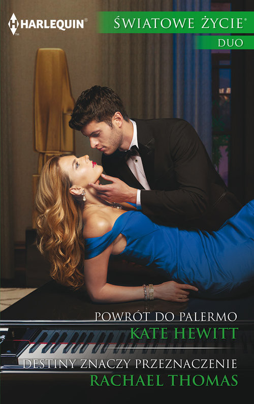 okładka Powrót do Palermo Destiny znaczy ŚWIATOWE ŻYCIE DUO książka | Kate Hewitt, Rachael Thomas