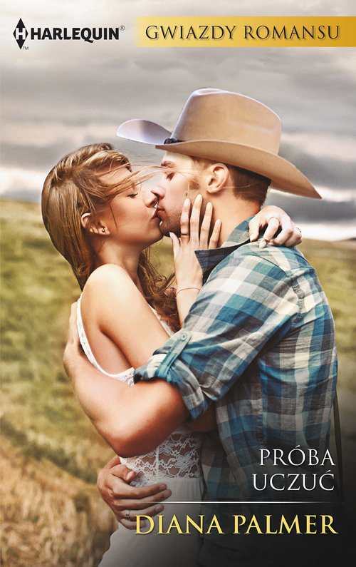 okładka Próba uczuć GWIAZDY ROMANSU książka | Diana Palmer