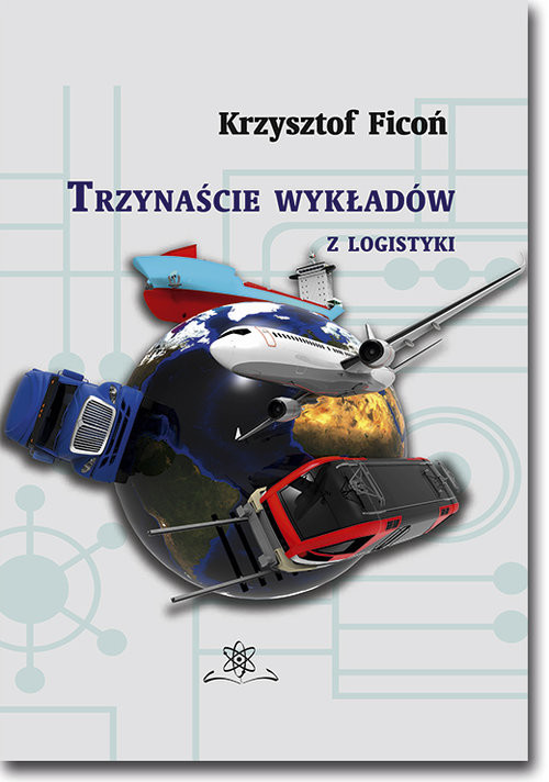 okładka 13 wykładów z logistyki książka | Ficoń Krzysztof
