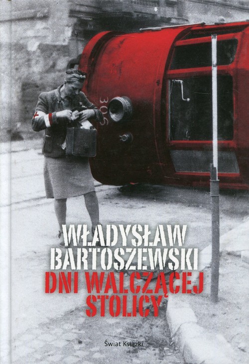 okładka Dni walczącej Stolicy książka | Władysław Bartoszewski