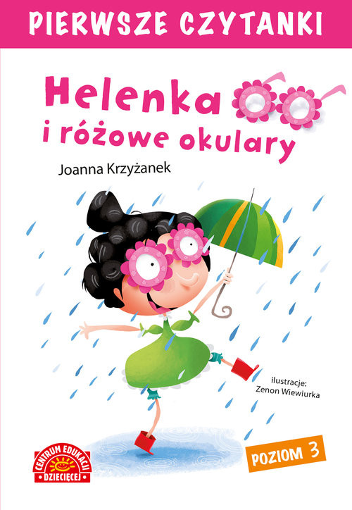 okładka Helenka i różowe okulary Pierwsze Czytanki książka | Joanna Krzyżanek