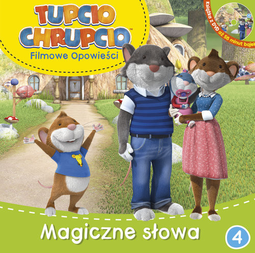 okładka Tupcio Chrupcio Filmowe opowieści Tom 4 Magiczne słowa książka
