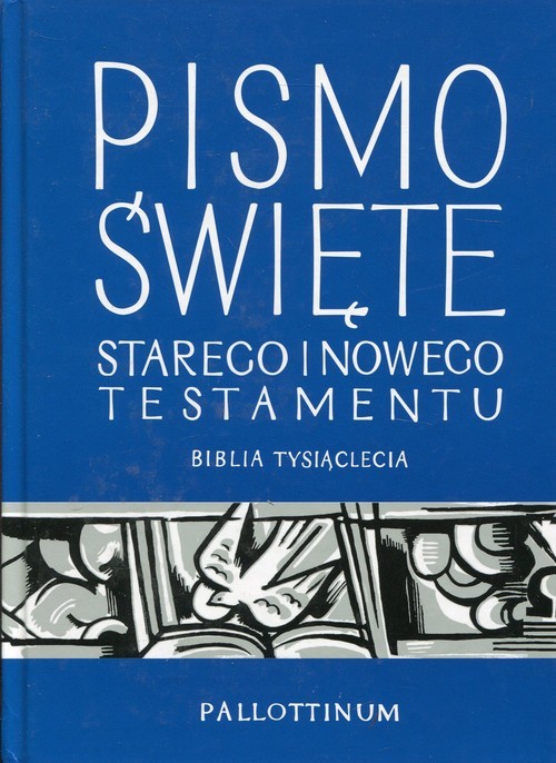 okładka Pismo Święte Starego i Nowego Testamentu Biblia Tysiąclecia książka