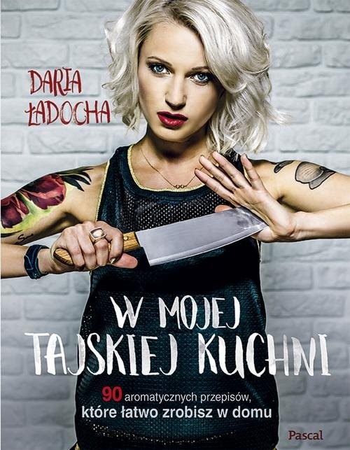 okładka W mojej tajskiej kuchni książka | Daria Ładocha