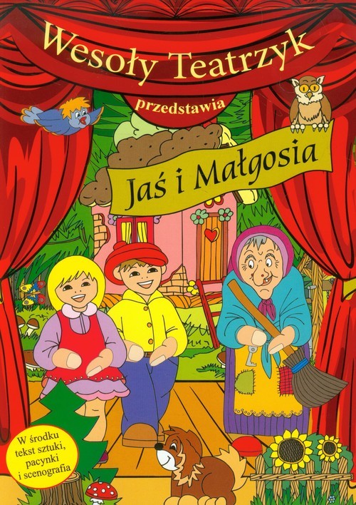 okładka Wesoły Teatrzyk przedstawia Jaś i Małgosia książka