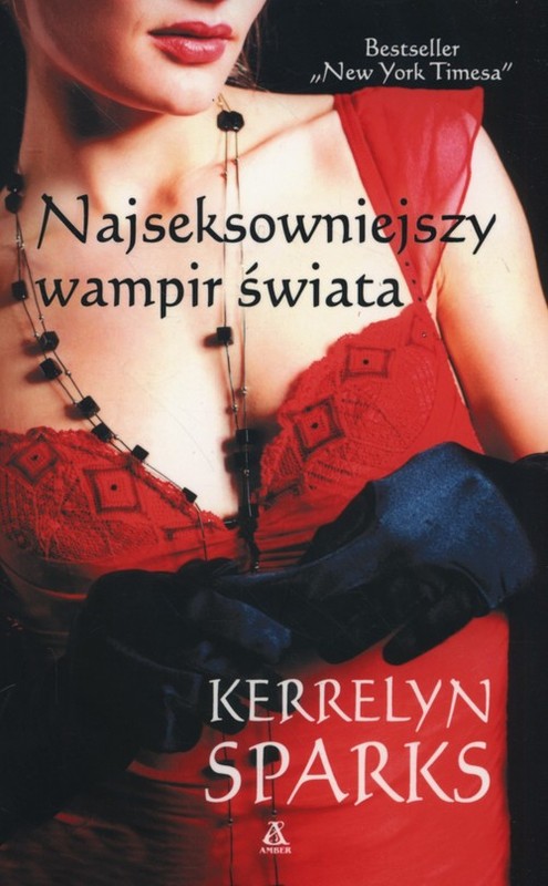 okładka Najseksowniejszy wampir świata książka | Kerrelyn Sparks