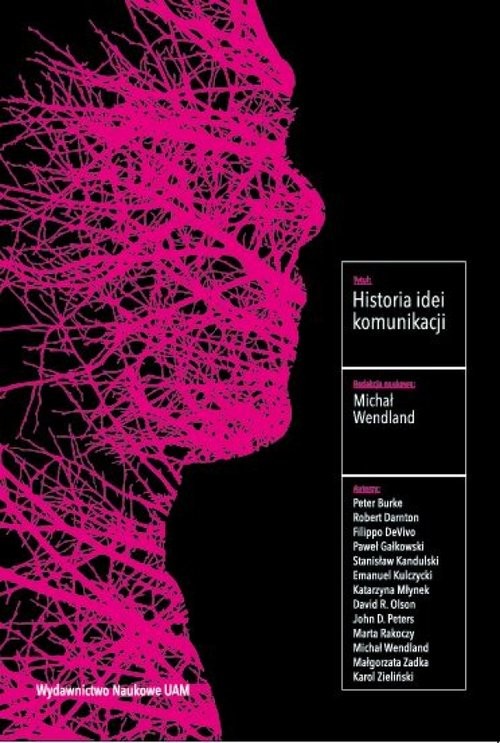 okładka Historia idei komunikacji książka