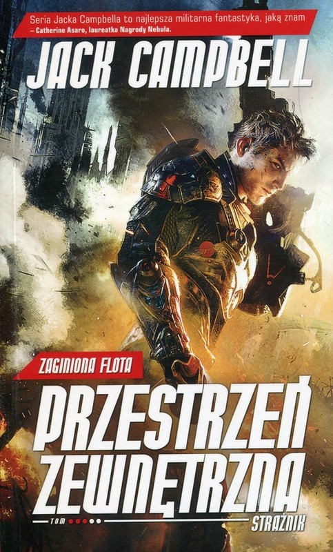 okładka Zaginiona flota Tom 3 Strażnik Przestrzeń zewnętrzna książka | Jack Campbell