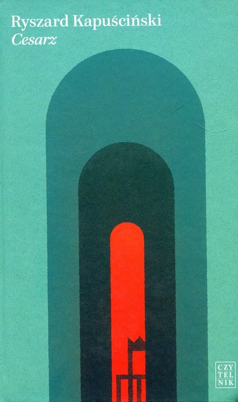 okładka Cesarz książka | Ryszard Kapuściński