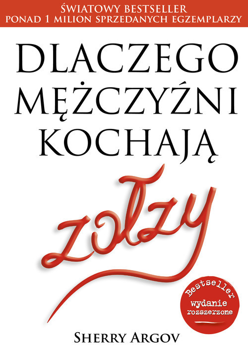 okładka Dlaczego mężczyźni kochają zołzy książka | Argov Sherry