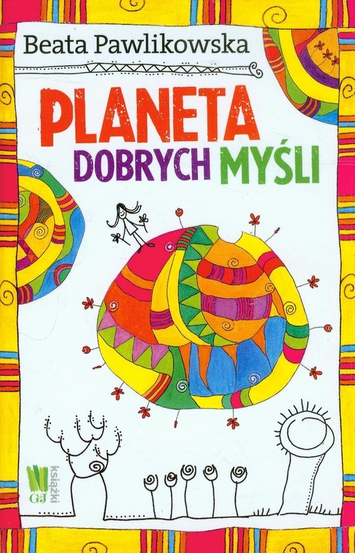 okładka Planeta dobrych myśli książka | Beata Pawlikowska