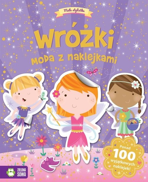 okładka Mała stylistka Wróżki Moda z naklejkami książka | Agnieszka Skórzewska