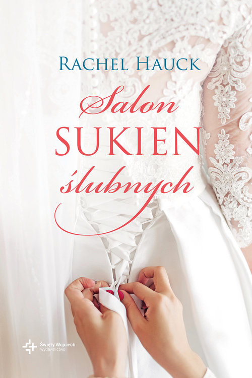 okładka Salon sukien ślubnych książka | Rachel Hauck