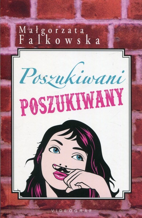 okładka Poszukiwani poszukiwany książka | Małgorzata Falkowska