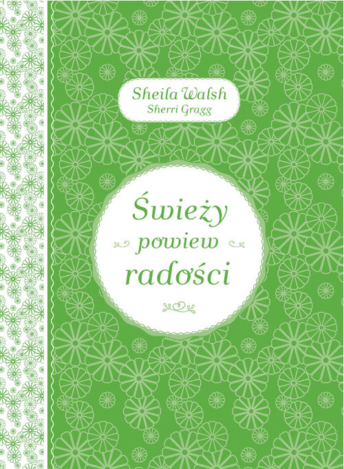 okładka Świeży powiew radości książka | Sheila Walsh, Gragg Sherri