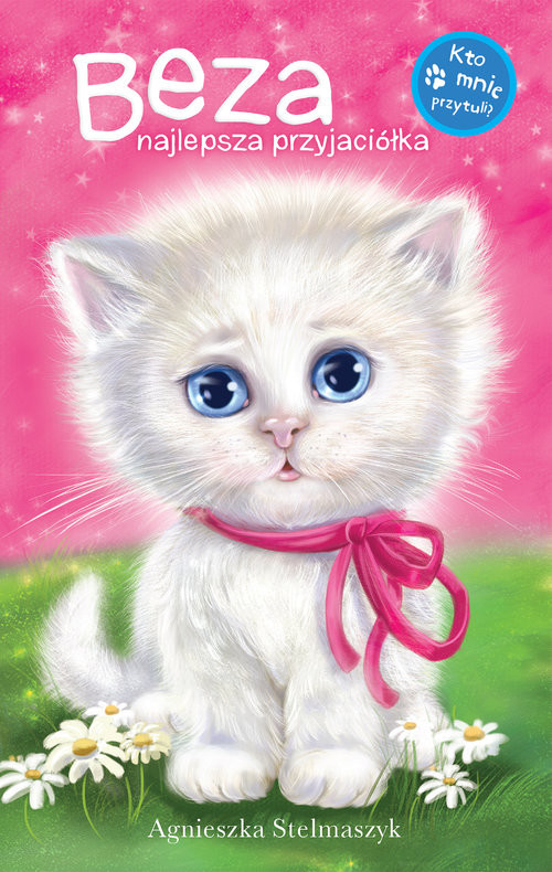 okładka Beza najlepsza przyjaciółka książka | Agnieszka Stelmaszczyk