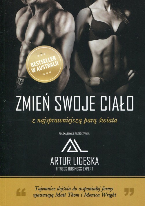 okładka Zmień swoje ciało z najsprawniejszą parą świata książka | Matt Thom, Monica Wright