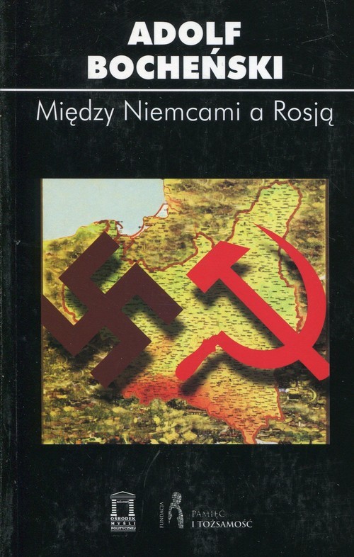 okładka Między Niemcami a Rosją książka | Adolf Bocheński