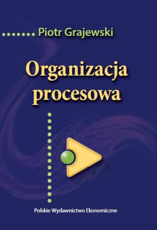 okładka Organizacja procesowa książka | Grajewski Piotr
