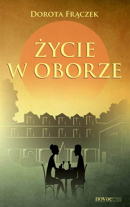 okładka Życie w Oborze książka | Dorota Frączek