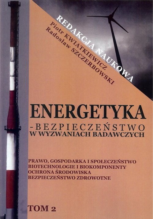 okładka Energetyka w wyzwaniach badawczych Tom 2 książka