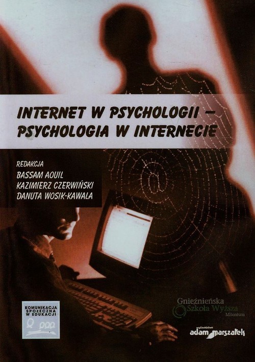 okładka Internet w psychologii psychologia w internecie książka