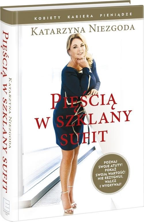 okładka Pięścią w szklany sufit książka | Katarzyna Niezgoda