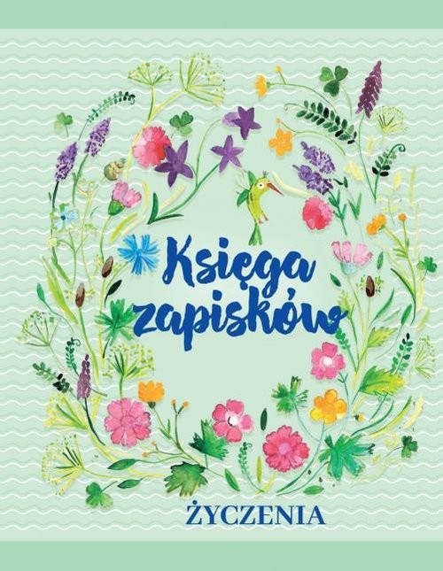 okładka Księga zapisków Życzenia książka | Anna Edyk