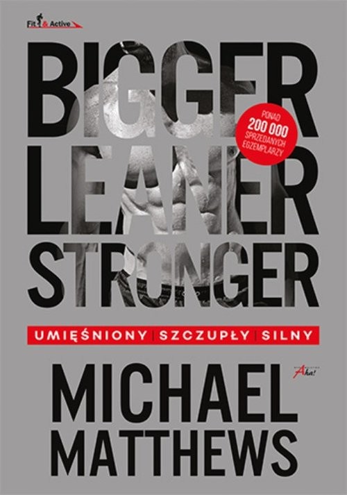 okładka Bigger Leaner Stronger książka | Michael Matthews