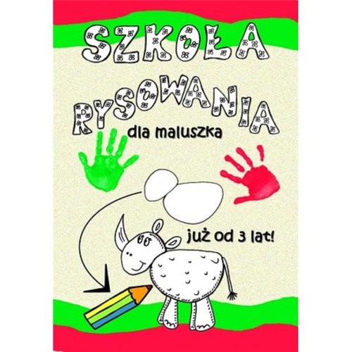 okładka Szkoła rysowania dla maluszka książka