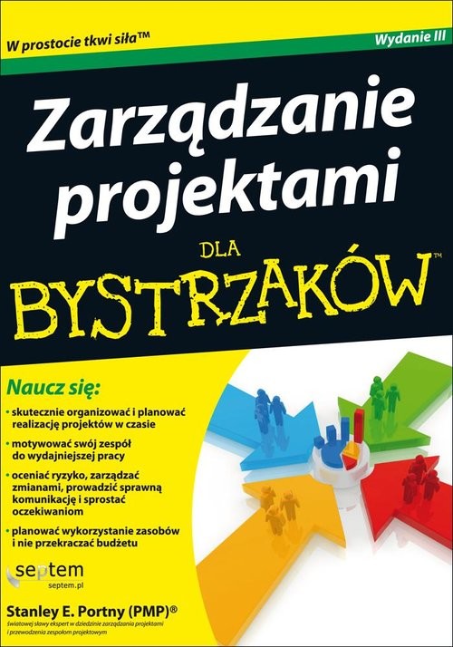 okładka Zarządzanie projektami dla bystrzaków książka | Stanley E. Portny