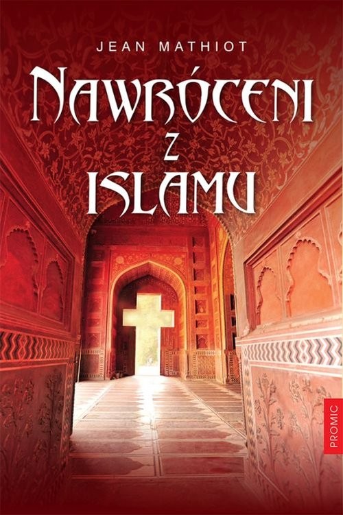 okładka Nawróceni z islamu książka | Mathiot Jean