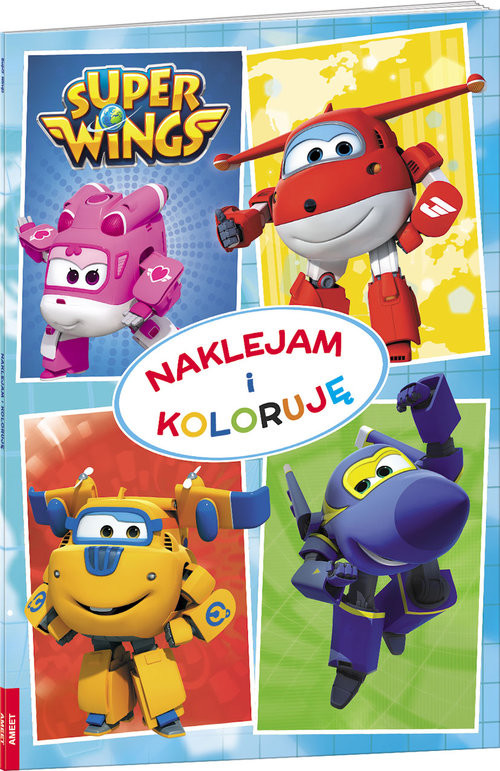 okładka Super Wings Naklejam i koloruję książka