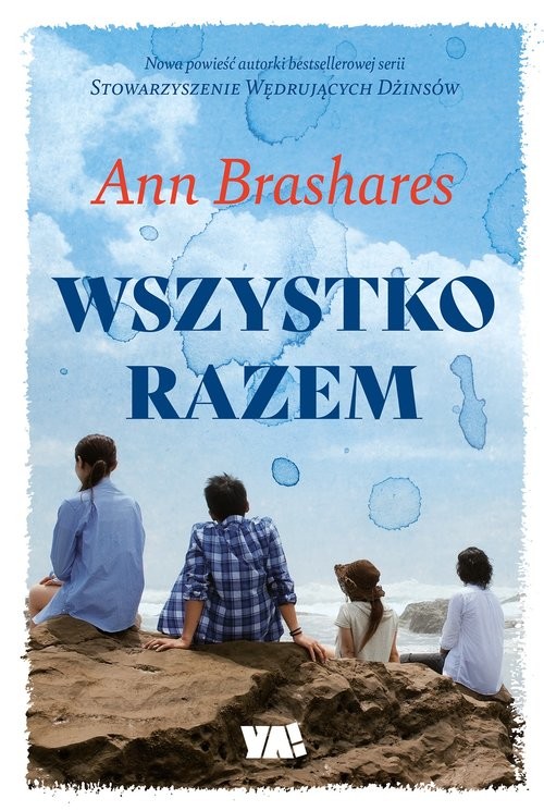 okładka Wszystko razem książka | Ann Brashares
