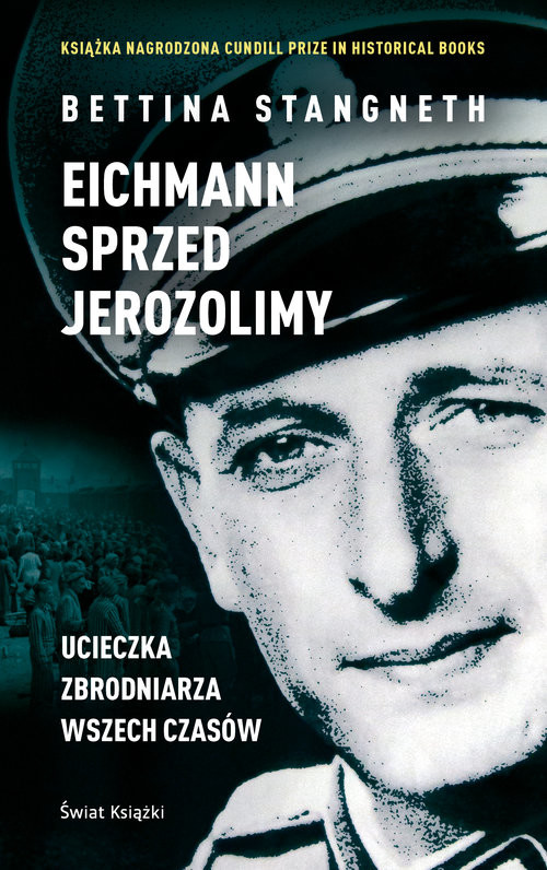 okładka Eichmann przed Jerozolimą książka | Stangneth Bettina