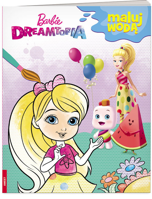 okładka Barbie Dreamtopia Maluj wodą książka