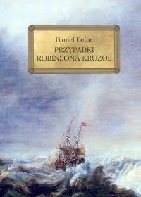 okładka Przypadki Robinsona Kruzoe książka | Daniel Defoe